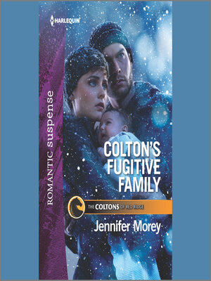cover image of Colton's Fugitive Family